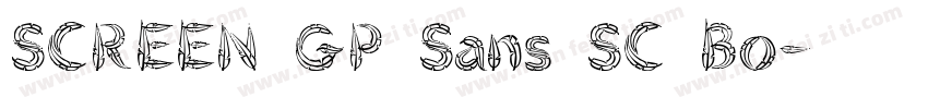 SCREEN GP Sans SC Bo字体转换